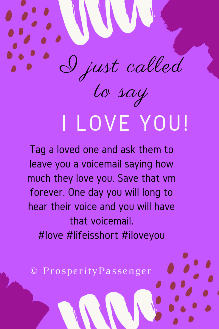 Purple poster that says I just called to say I love you